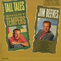 Jim Reeves - Tall Tales And Short Tempers